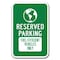 Signmission Reserved Parking Fuel-Efficient Vehicles Only w/Symbol 12inx18in Heavy Alum, A-1218 Hybrid Car A-1218 Hybrid Car - Fuel Veh Sy - alternate 1